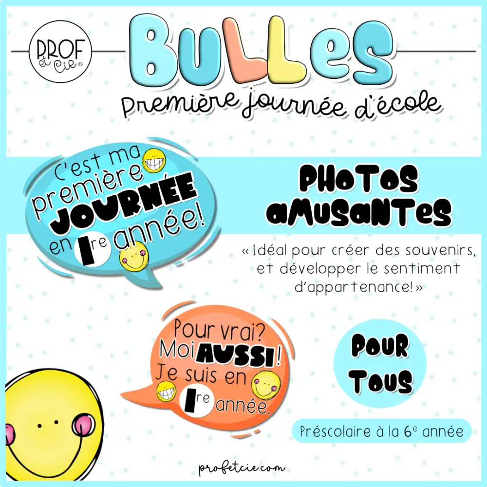 Bulles pour la première journée d'école (Préscolaire à la 6e année) – Image 2