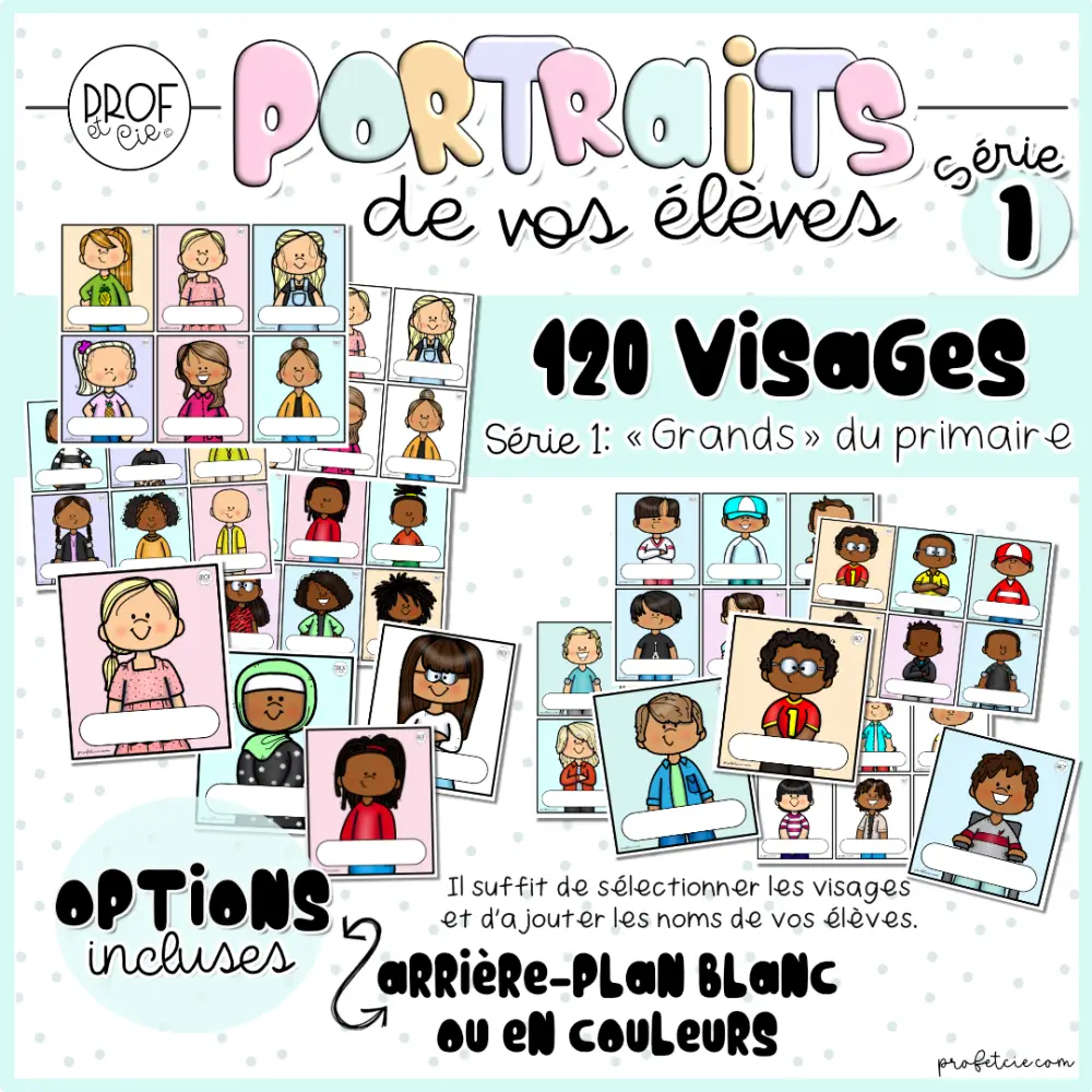 Portraits des élèves (Classe à personnaliser) *Série 1 – Image 2