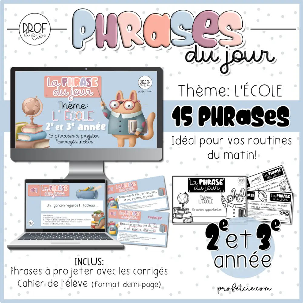 La phrase du jour (Thème: l'école) 2e et 3e année – Image 2