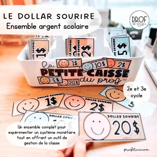 Le dollar sourire - argent scolaire - Prof et cie