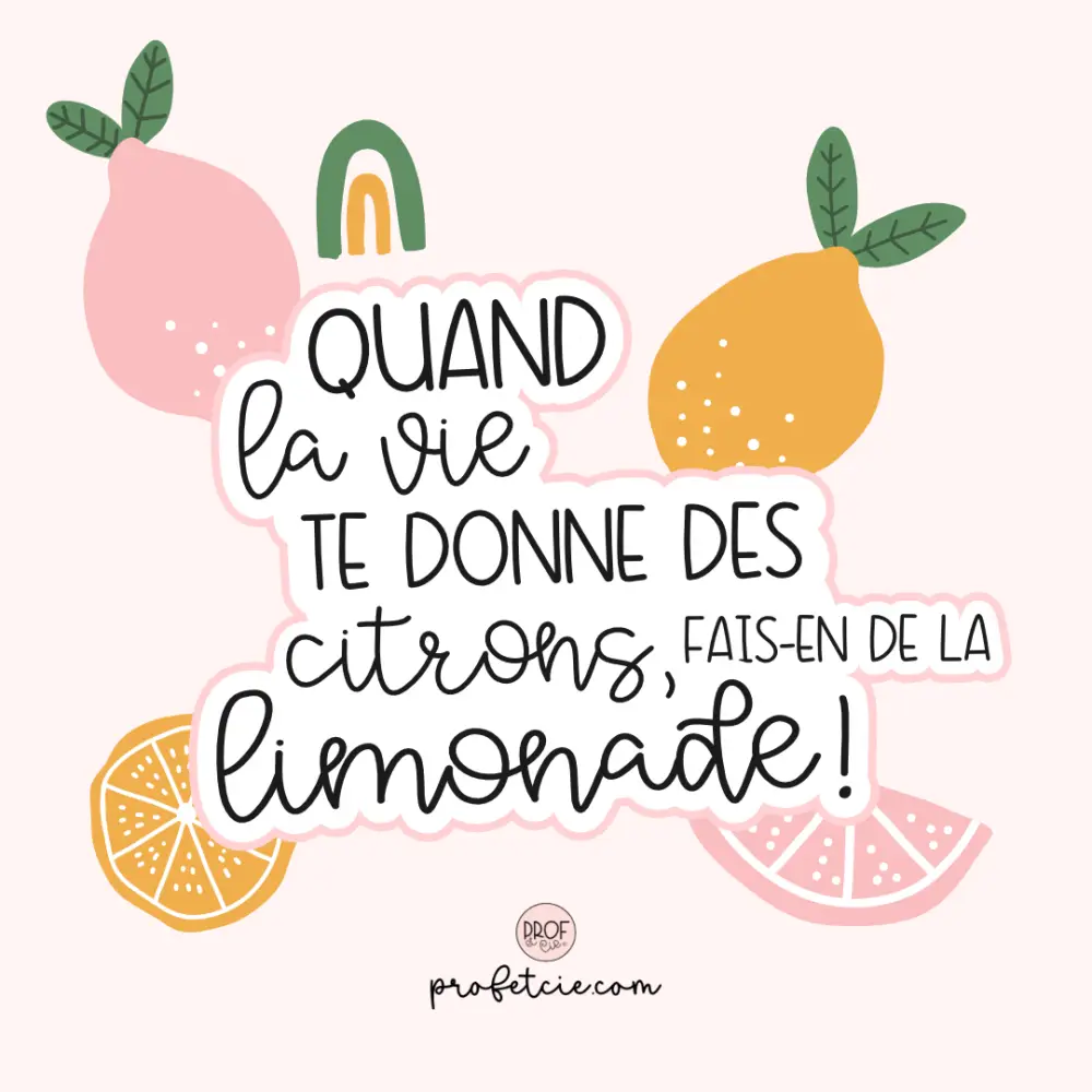 Affiche "Quand la vie te donne des citrons..." – Image 2