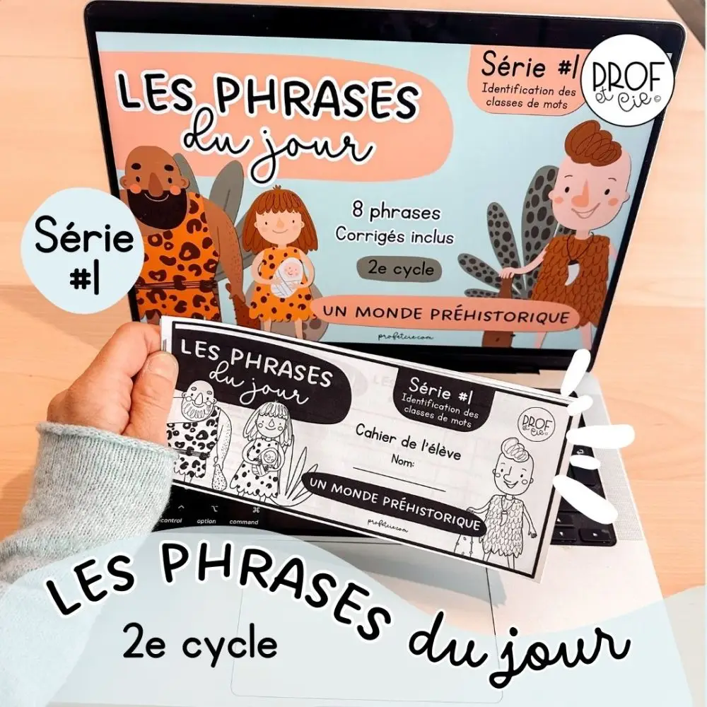 Les phrases du jour Série #1 (Un monde préhistorique) 2e cycle