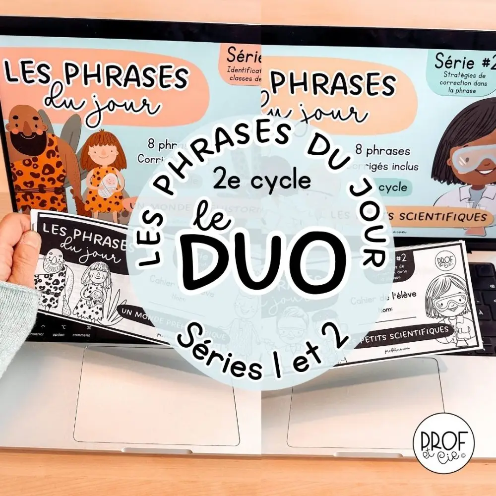 Ensemble DUO Les phrases du jour *Séries 1 et 2 (2e cycle)