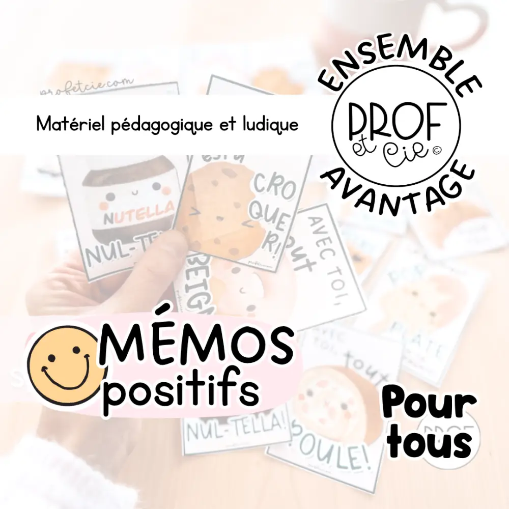 Ensemble avantage : Mémos positifs