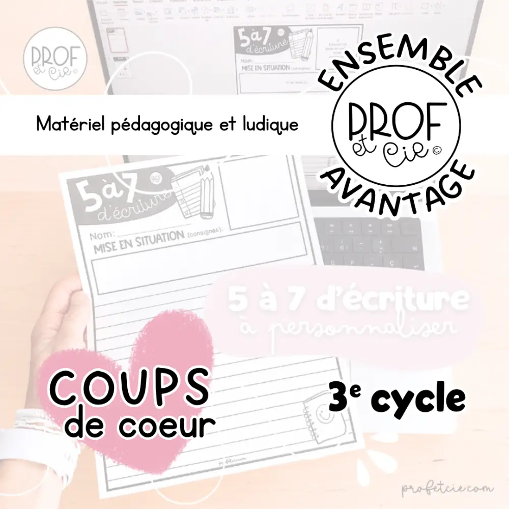 Ensemble avantage « Coups de coeur » (3e cycle)